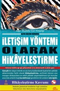 İletişim Yöntemi Olarak Hikayeleştirme