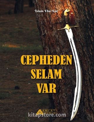 Cepheden Selam Var