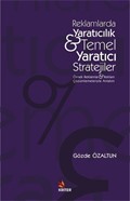 Reklamlarda Yaratıcılık - Temel Yaratıcı Stratejiler