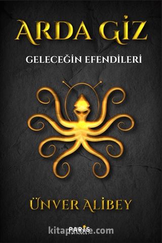 Arda Giz - Geleceğin Efendileri