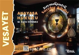 Vesayet Anayasa Hukuku Kaymakamlık Süreler Kitabı