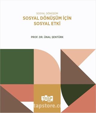 Sosyal Dönüşüm İçin Sosyal Etki