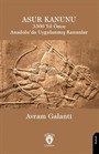 Asur Kanunu 3300 Yıl Önce Anadolu'da Uygulanmış Kanunlar