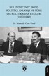 Bülent Ecevit'in Dış Politika Anlayışı ve Türk Dış Politikasına Etkileri(1972-1980)