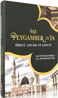 Hz. Peygamber'İn Sireti Ahlakı ve Daveti (Tek Cilt)