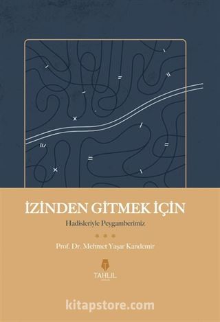İzinden Gitmek İçin