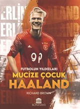 Mucize Çocuk Haaland