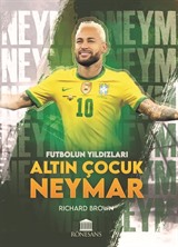 Altın Çocuk Neymar