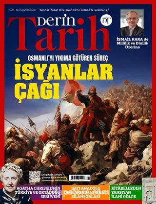 Derin Tarih Sayı: 143 Şubat 2024