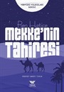 Ben Hatice / Mekke'nin Tahiresi