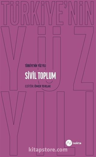 Türkiye'nin Yüz Yılı-Sivil Toplum