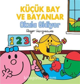 Küçük Bay ve Bayanlar Okula Gidiyor