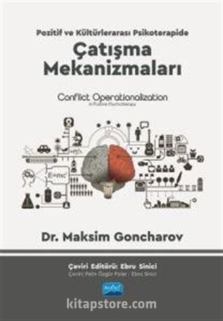 Pozitif ve Kültürlerarası Psikoterapide Çatışma Mekanizmaları