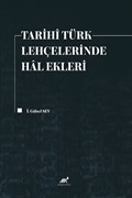 Tarihî Türk Lehçelerinde Hal Ekleri