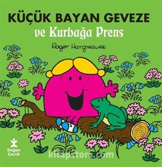 Küçük Bayan Geveze ve Kurbağa Prens
