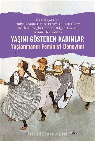 Yaşını Gösteren Kadınlar