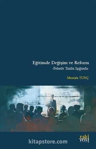 Eğitimde Değişim ve Reform