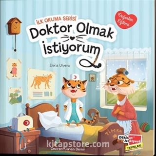 Doktor Olmak İstiyorum Değerler Eğitimi İlk Okuma Serisi