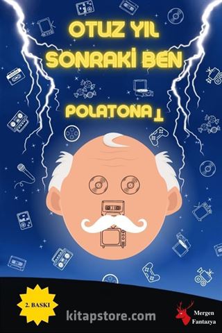 Otuz Yıl Sonraki Ben