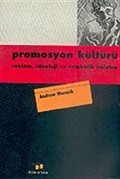 Promosyon Kültürü / Reklam, İdeoloji ve Sembolik Anlatım