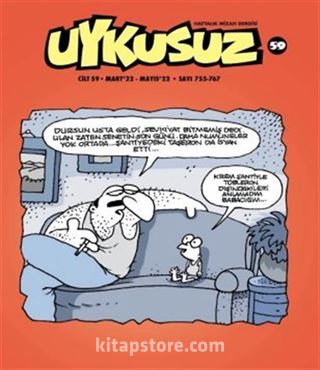Uykusuz Dergisi Cilt 59 Mart 22 - Mayıs 22 - Sayı 755-767