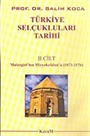 Türkiye Selçukluları Tarihi Cilt 2 Malazgirt'ten Miryokefalon'a (1071-1176)