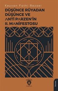 Düşünce Rüyadan Düşünce ve Anti Parzen'in II. Manifestosu