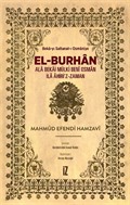 El-Burhan: Ala Bekai Mülki Benî Osman İla Âhiri'z-Zaman (Ciltli)