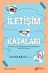 İletişim Kazaları