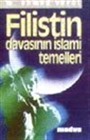 Filistin Davasının İslami Temelleri