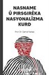 Nasname Û Pırsgırêka Nasyonalîzma Kurd
