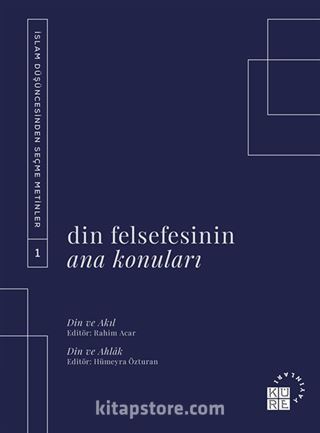 Din Felsefesinin Ana Konuları (5 Kitap Takım)