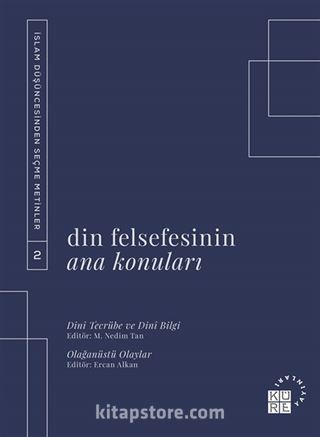 Din Felsefesinin Ana Konuları (5 Kitap Takım)