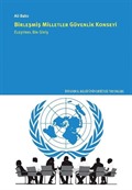 Birleşmiş Milletler Güvenlik Konseyi Eleştirel Bir Giriş