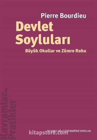 Devlet Soyluları Büyük Okullar ve Zümre Ruhu