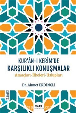 Kur'an-I Kerîm'de Karşılıklı Konuşmalar