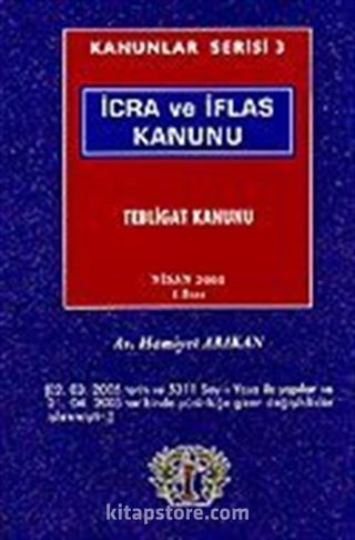 Kanunlar Serisi 3 / İcra ve İflas Kanunu
