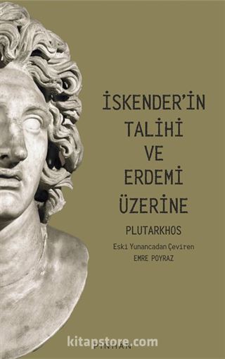 İskender'in Talihi ve Erdemi Üzerine