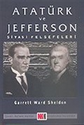 Atatürk ve Jefferson Siyasi Felsefeleri