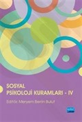 Sosyal Psikoloji Kuramları IV