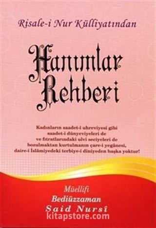 Hanımlar Rehberi, Risalei Nur Külliyatından (Büyük Boy-Kod:351)