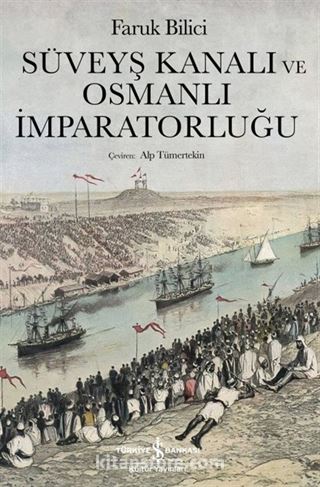 Süveyş Kanalı ve Osmanlı İmparatorluğu