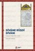 Dîvane Rüşdî Dîvanı (İnceleme-Tenkitli Metin-Sözlük)