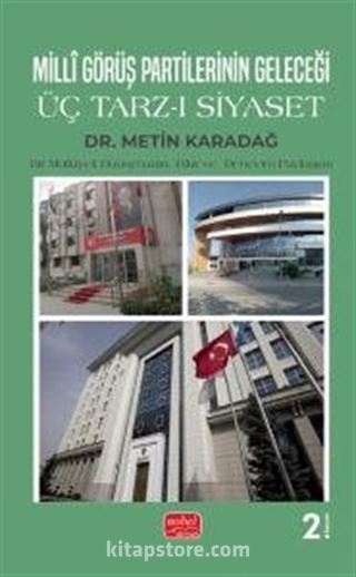 Millî Görüş Partilerinin Geleceği