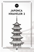 Japonca Hikayeler 2 (A2)