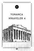 Yunanca Hikayeler 4 (A1)