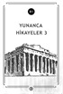 Yunanca Hikayeler 3 (B1)