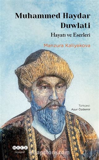 Mumammed Haydar Duwlati Hayatı ve Eserleri