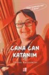 Cana Can Katanım