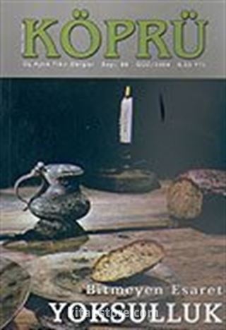 Köprü Üç Aylık Fikir Dergisi Güz/2004 Sayı: 88